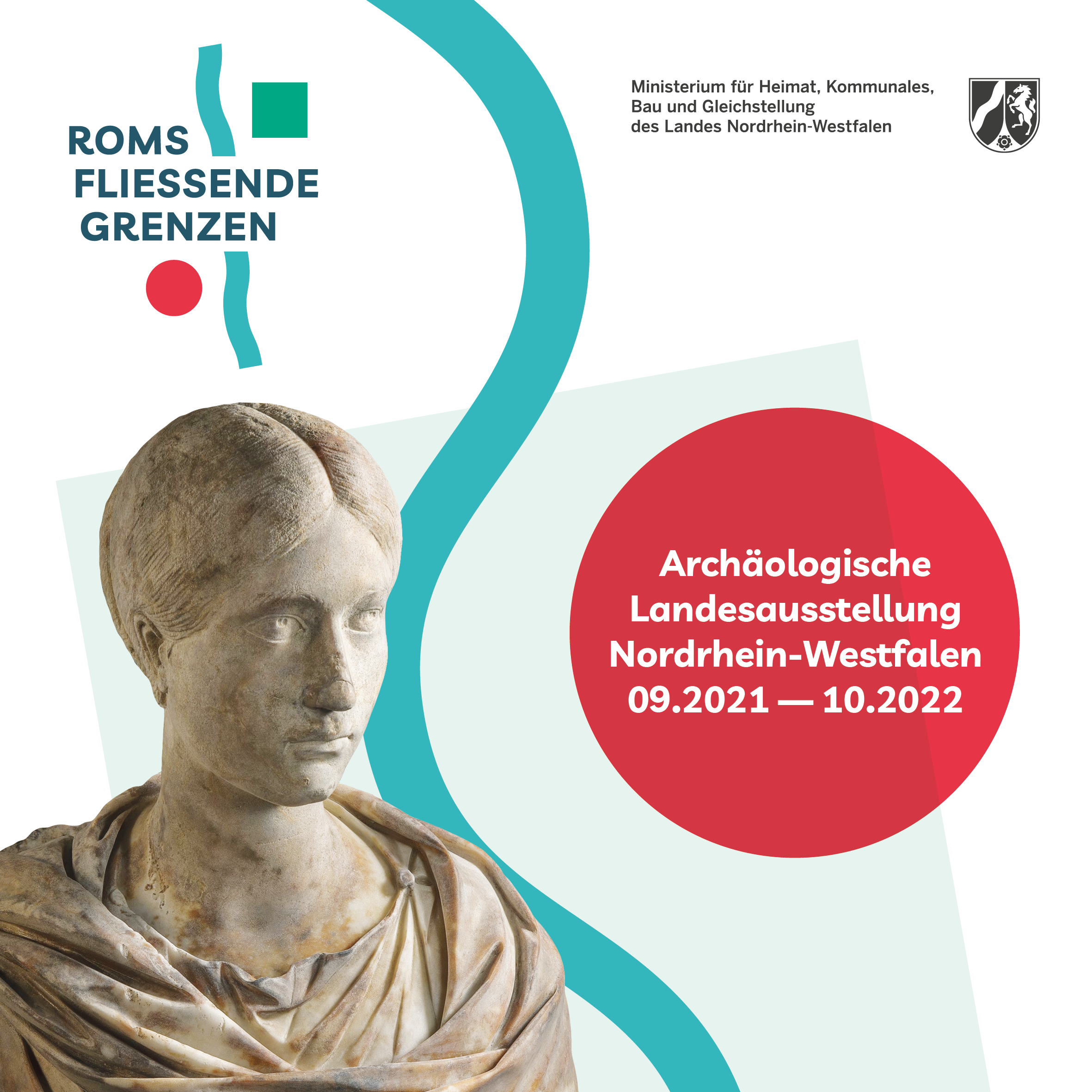 Plakat zur Archäologischen Landesausstellung Nordrhein-Westfalen. Links oben das Logo der Ausstellung. Unten links im Bild eine Statue. Rechts oben im Bild Logo des Ministeriums für Heimat, Kommunales, Bau und Gleichstellung des Landes Nordrhein-Westfalen. Zentral im Bild roter Punkt mit weißer Schrift und Text.